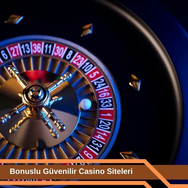 Bonuslu Güvenilir Casino Siteleri 